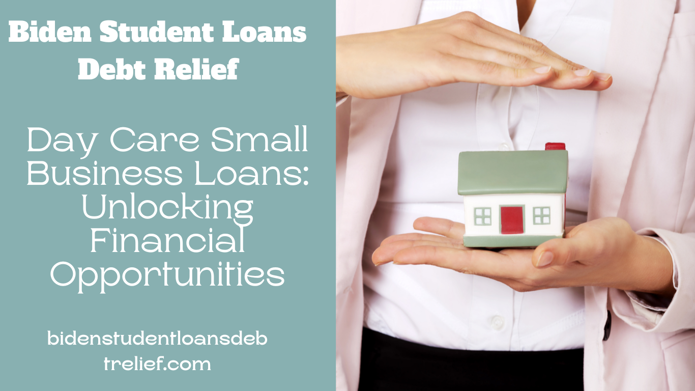 Day Care Small Business Loans