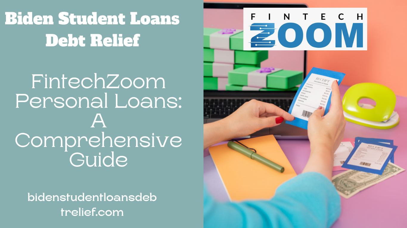 FintechZoom Personal Loans